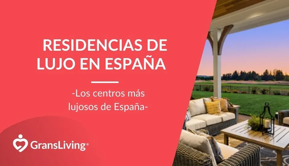 residencias de ancianos de lujo